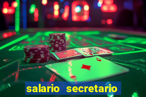 salario secretario de esportes